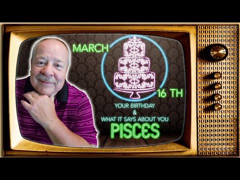 March 16th Pisces? This Astrology video is all about you. Send a unique Birthday Card!