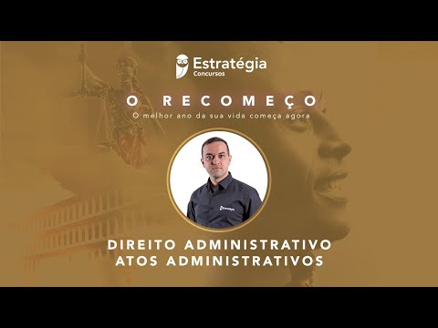 Direito Administrativo - Atos Administrativos