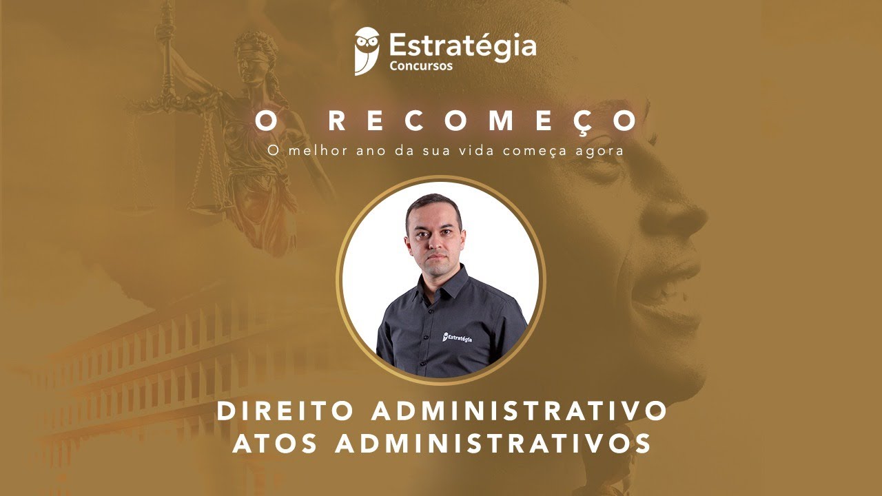 Direito Administrativo - Atos Administrativos