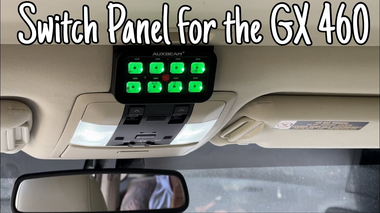 Auxbeam Switch Panel in the GX 460
