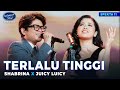 SHABRINA LEANOR X JUICY LUICY TERLALU TINGGI SPEKTAKULER SHOW 11 Indonesian Idol 2025