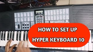 How to Set Up HYPER KEYBOARD 10 | Dual, Split, Effects | Quick Guide