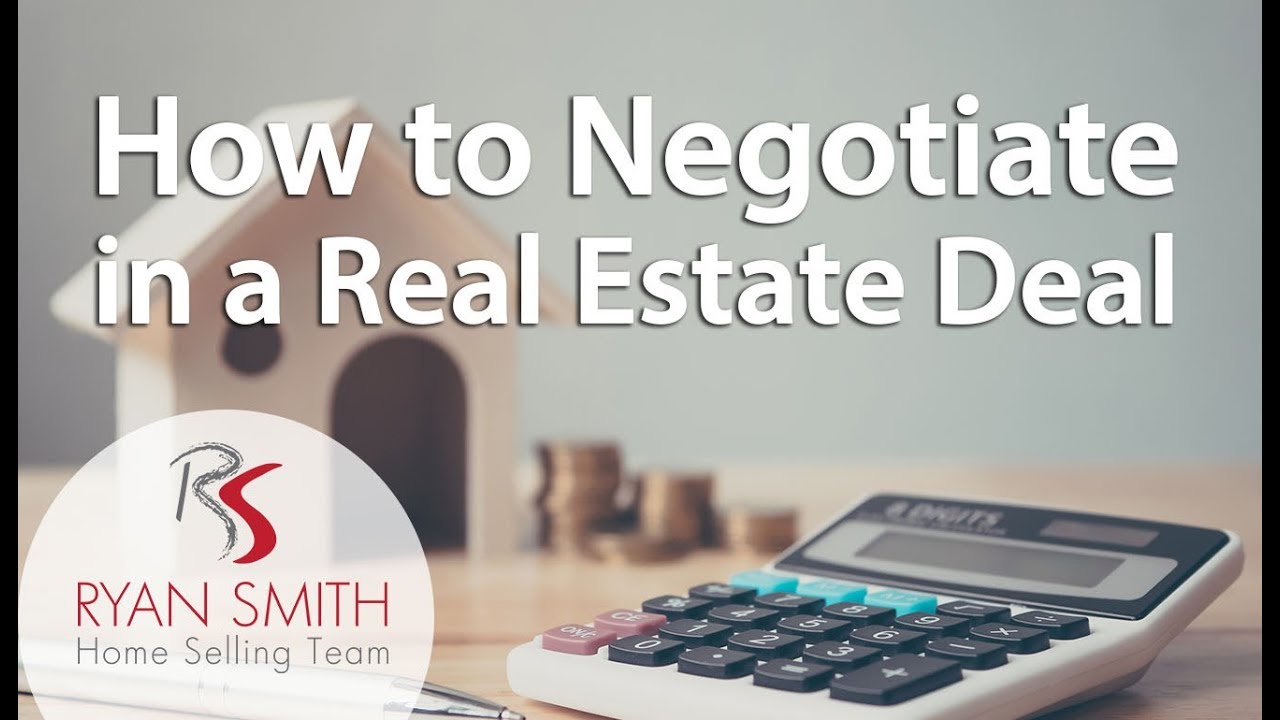 How to Come out on Top in Real Estate Negotiations