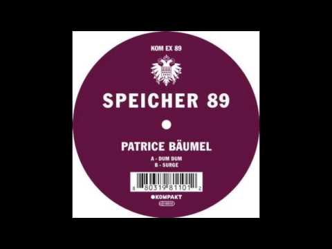 Patrice Bäumel - Dum Dum