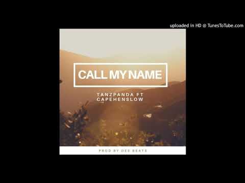 Tanzpanda ft Cape Henslow - CALLING MY NAME (Audio official) 2020