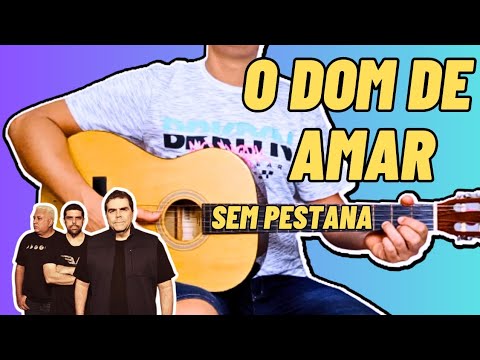 O Dom De Amar - Catedral