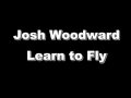 Josh Woodward - Learn to Fly 