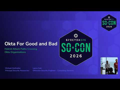 Okta For Good and Bad: Hybrid Attack Paths Crossing Okta Organizations | SO-CON 26
