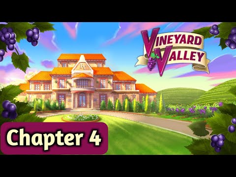 Vineyard Valley: Chapter 4 - Gameplay