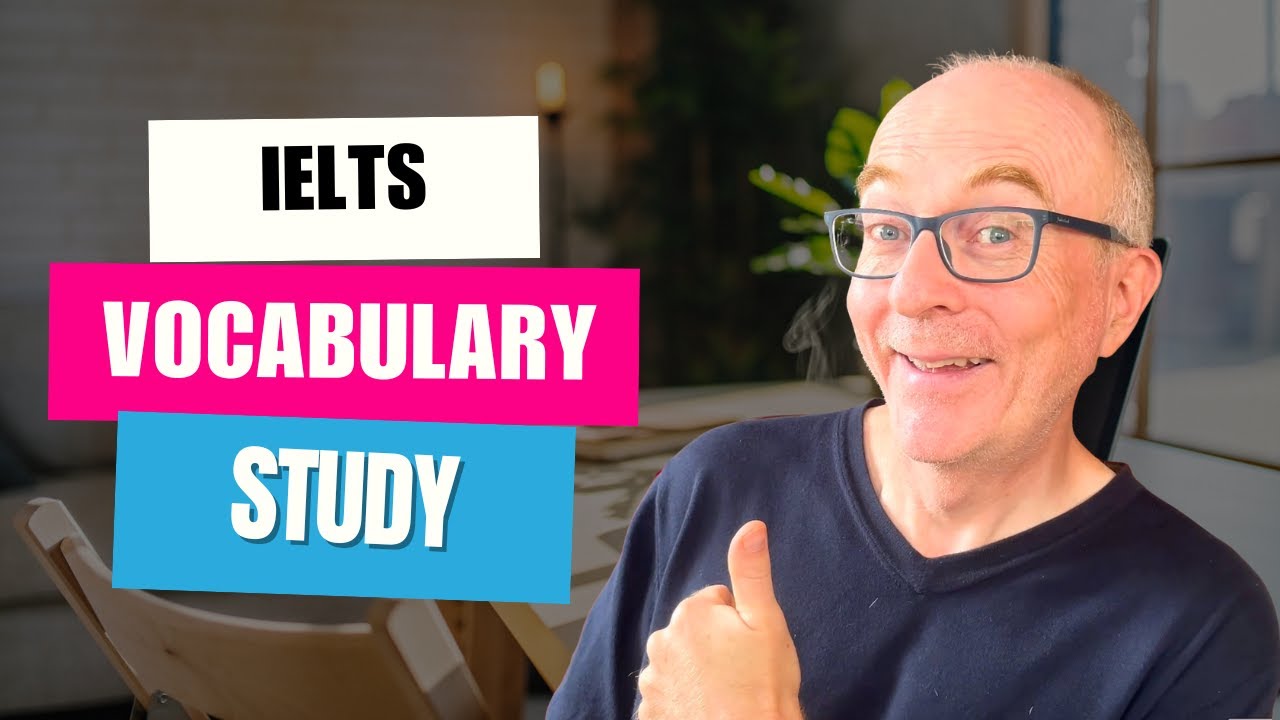 IELTS Speaking Vocabulary: STUDY
