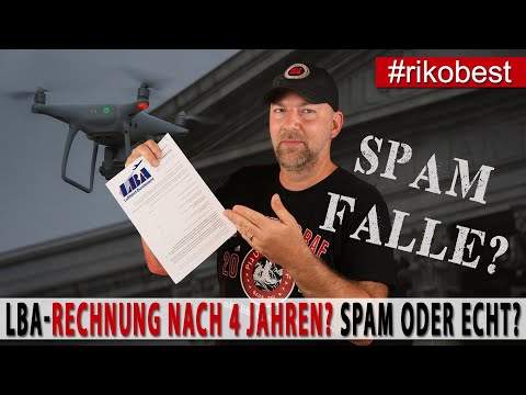 Warnung an alle Drohnenpiloten - LBA-Rechnung nach 4 Jahren - Echt oder Abzocke? Das musst du wissen