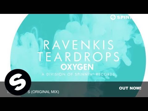 RavenKis - Teardrops (Original Mix)