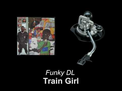 Funky DL - Train Girl