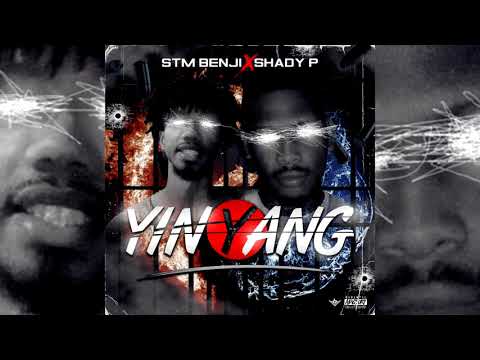 $hady P x STM Benji - Yin Yang (p. MMMonthaBeat)