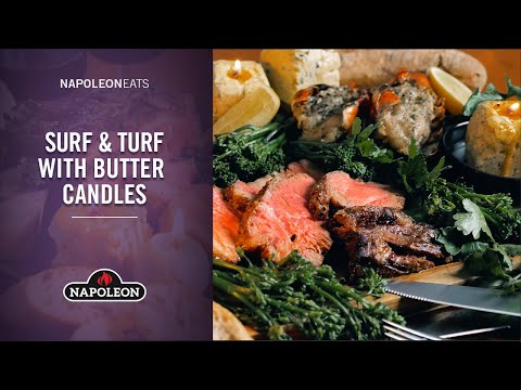 Grilled Surf & Turf with Cowboy Butter Candles FULL RECIPE