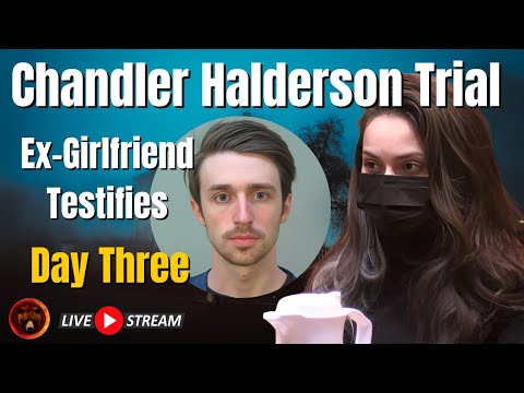 DAY THREE Ex Girlfriend Cathryn Mellender and Her Mom Dulce Testify! Chandler Halderson Trial