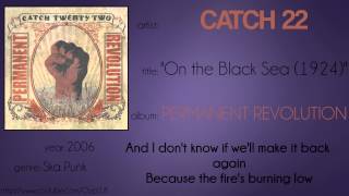 Catch 22 - On the Black Sea (1924) (synced lyrics)