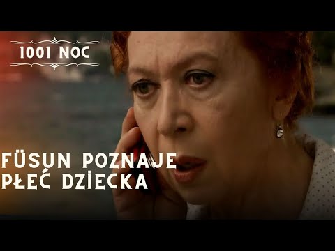 Füsun poznaje płeć dziecka| 1001 Noc - Odcinek 8