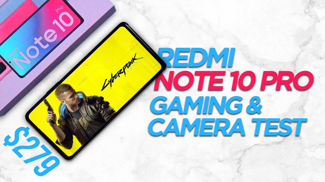Xiaomi Redmi Note 10 Pro Max Features Hands-On Pubg Mobile Call Of Duty Mobile Gaming Camera Test