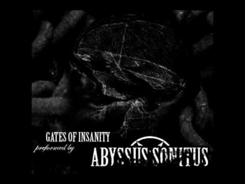 Abyssus Sonitus - Gates of Insanity