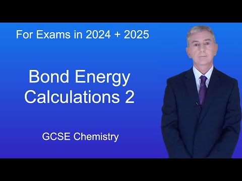 GCSE Chemistry Revision "Bond Energy Calculations 2"