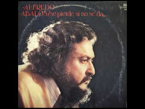 La Linda De La Cañada - Alfredo Abalos