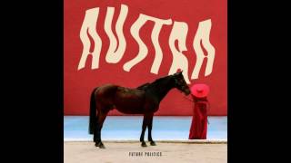 AUSTRA-Gaia (new song)
