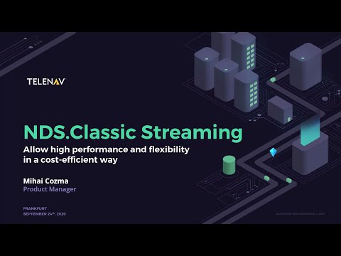 2nd NDS Public Conference 2020 - Telenav presents Navigation with NDS.Classic Streaming
