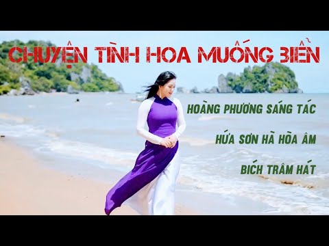 Chuyện tình hoa muống biển - Bích Trâm