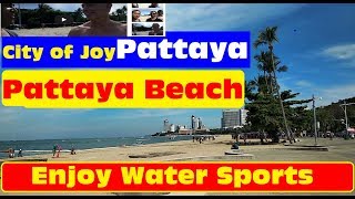 preview picture of video 'Pattaya Beach 2018 || Pattaya Beach Road || Thailand travel Video ||  Beach Thailand'