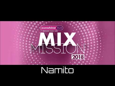 sunshine live Mix Mission 2018 - Namito // 30-12-2018