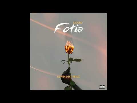 Sicario - Fotia (Dj Nek Derti Remix)