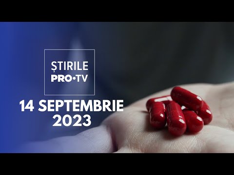 Știrile PRO TV - 14 septembrie 2023