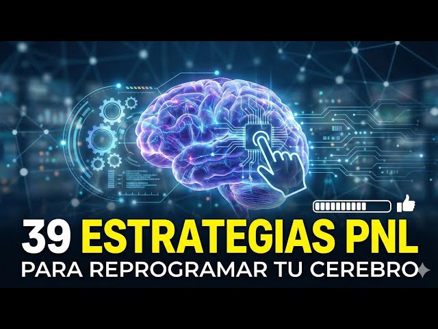 Vídeo relacionado con PNL - 39 Técnicas y Estrategias de Programación Neurolinguistica para cambiar su vida y la de los demás: Superación Personal: Las 39 técnicas más efectivas para Reprogramar su Cerebro con PNL