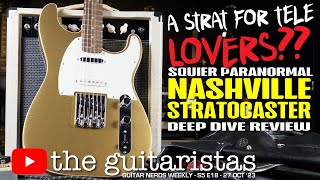 Video thumbnail for Squier Paranormal Nashville Stratocaster Review  🎸 Fender Telecaster Meets Stratocaster Mash Up! 🎸 by The Guitaristas