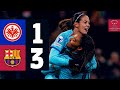 EINTRACHT FRANKFURT 1 vs FC BARCELONA 3 | UEFA WOMEN'S CHAMPIONS LEAGUE 🔵🔴