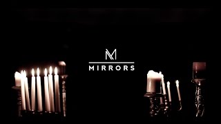 Mirrors - Autumn Leaves (Official Teaser)