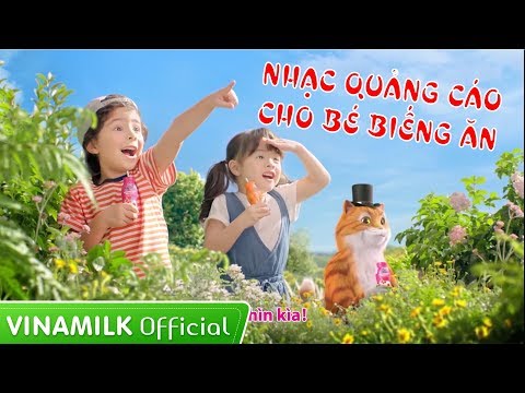 Quảng Cáo Vinamilk - Tổng hợp nhạc quảng cáo hay cho bé biếng ăn