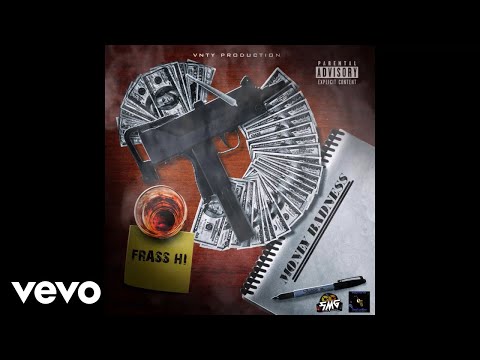 Frass Hi - Money Badness (Official Audio)