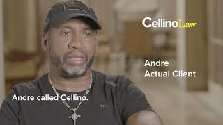Client Testimonial: Andre Explains Why Calling Cellino Law Was The Best Choice He Made