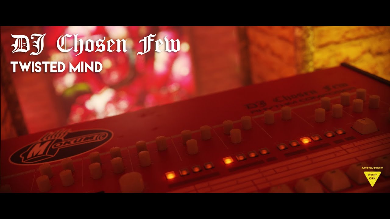 DJ Chosen Few - Twisted Mind (Official Video by Acidvideo)