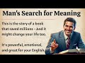 Man S Search For Meaning Learn English Through Book Summary Improve Your English Fluency ️