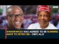 "Kwankwaso has agreed to be running mate to Peter Obi" - Obi’s ally | Daily Politics