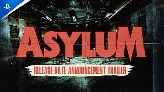 Asylum (Release Date Trailer)