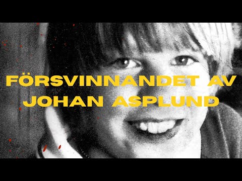 OLÖSTA FALL: FÖRSVINNANDET AV JOHAN ASPLUND 1980