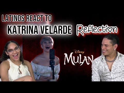 Latinos react to REFLECTION (MULAN) by KATRINA VELARDE cover | REACTION