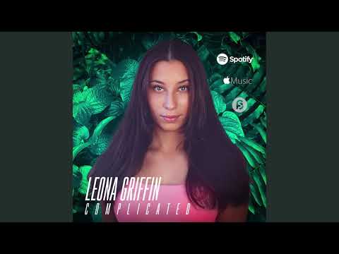 Leona Griffin Complicated