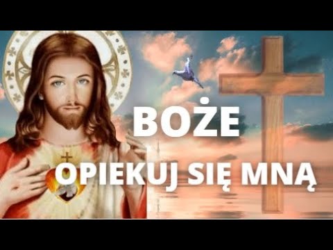 MODLITWA DO OJCA NIEBIESKIEGO ❤️ CIERPLIWY BOŻE OPIEKUJ SIĘ MNĄ ❤️ ODPUŚĆ WSZYSTKIE MOJE GRZECHY