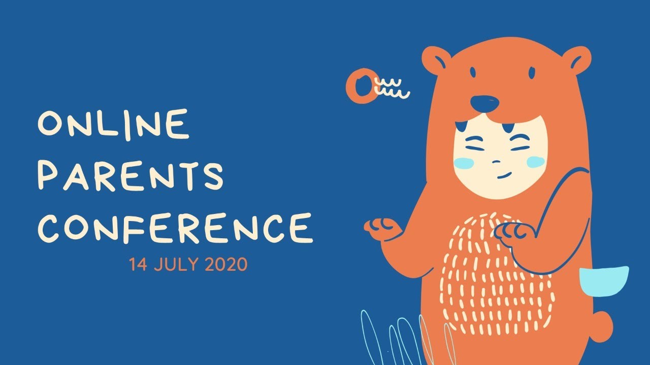 BCS PARENTS CONFERENCE JULY 2020