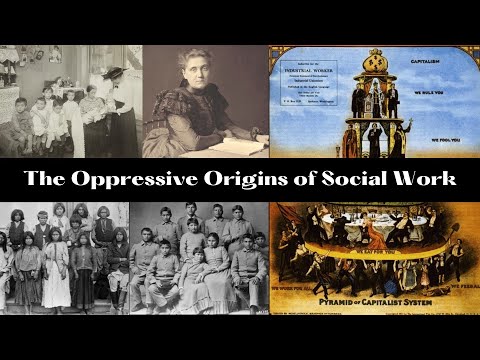 The Oppressive Origins of Social Work | Social Work History